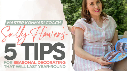 Seasonal Decorating: 5 Tips that will Last All Year Round