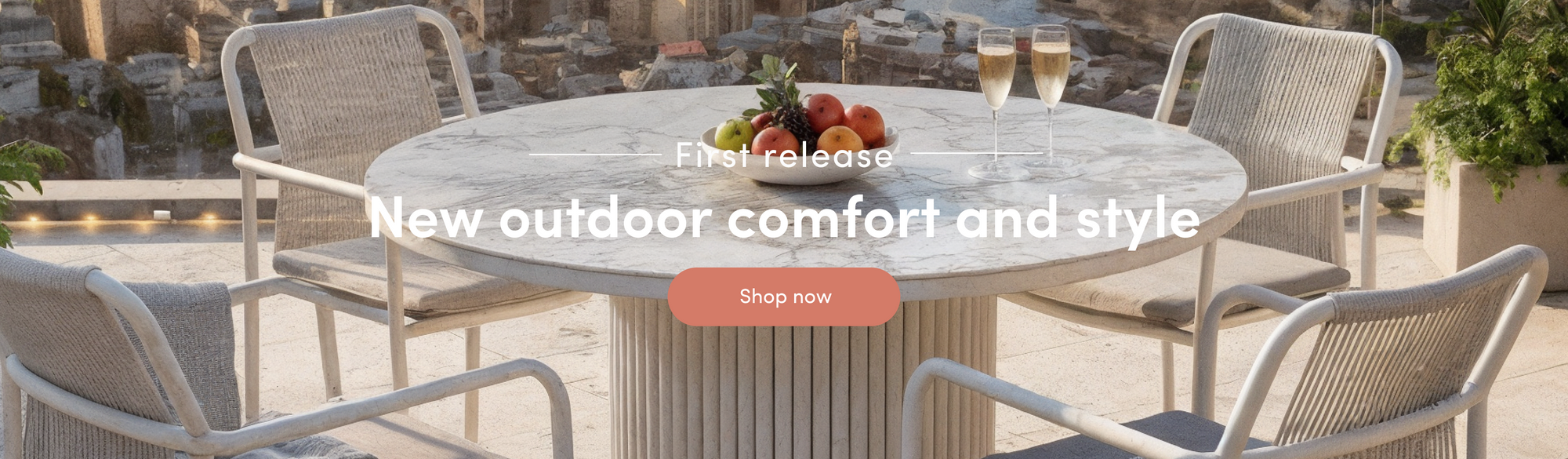 First Release - New Outdoor Comfort and Style