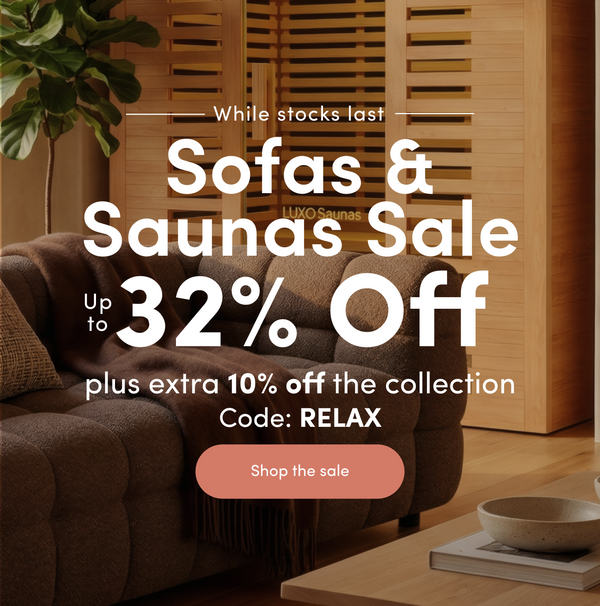Sofas and Saunas Sale. 10% Off the collection
