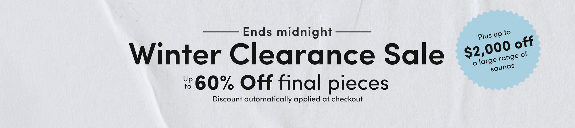 Winter Clearance Sale. Up to 60^ Off