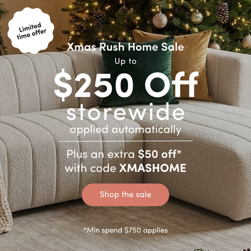Xmas Rush Home Sale Up to $250 off storewide — applied automatically Plus an extra $50 off* with code XMASHOME